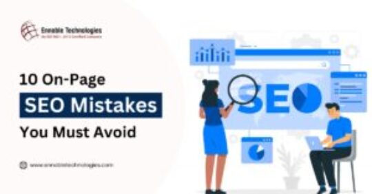 10 On-Page SEO Mistakes You Must Avoid - Ennoble Technologies