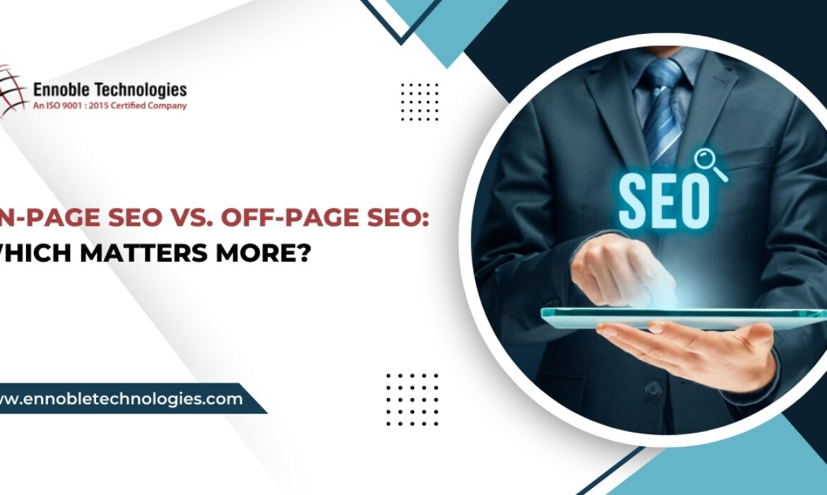 On-Page SEO vs. Off-Page SEO