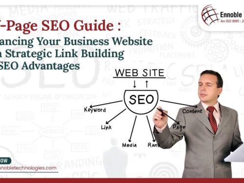 Off-Page SEO Guide: Enhancing Your Business Website with Strategic Link Building for SEO Advantages