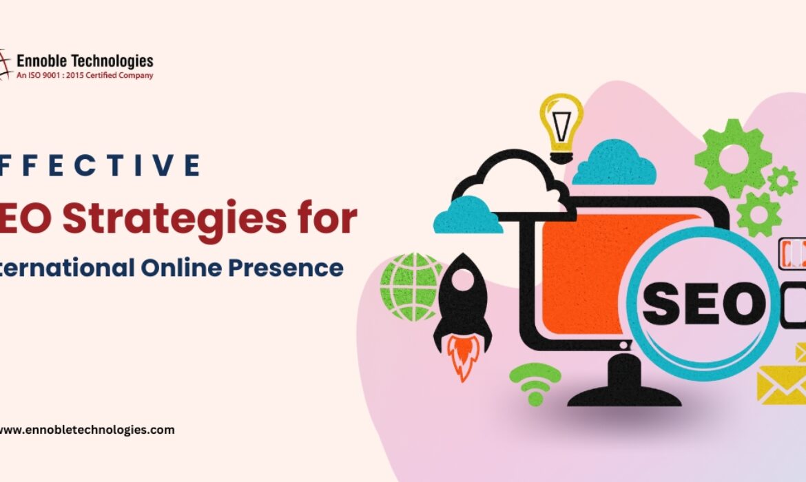 Effective SEO Strategies | Ennoble Technologies